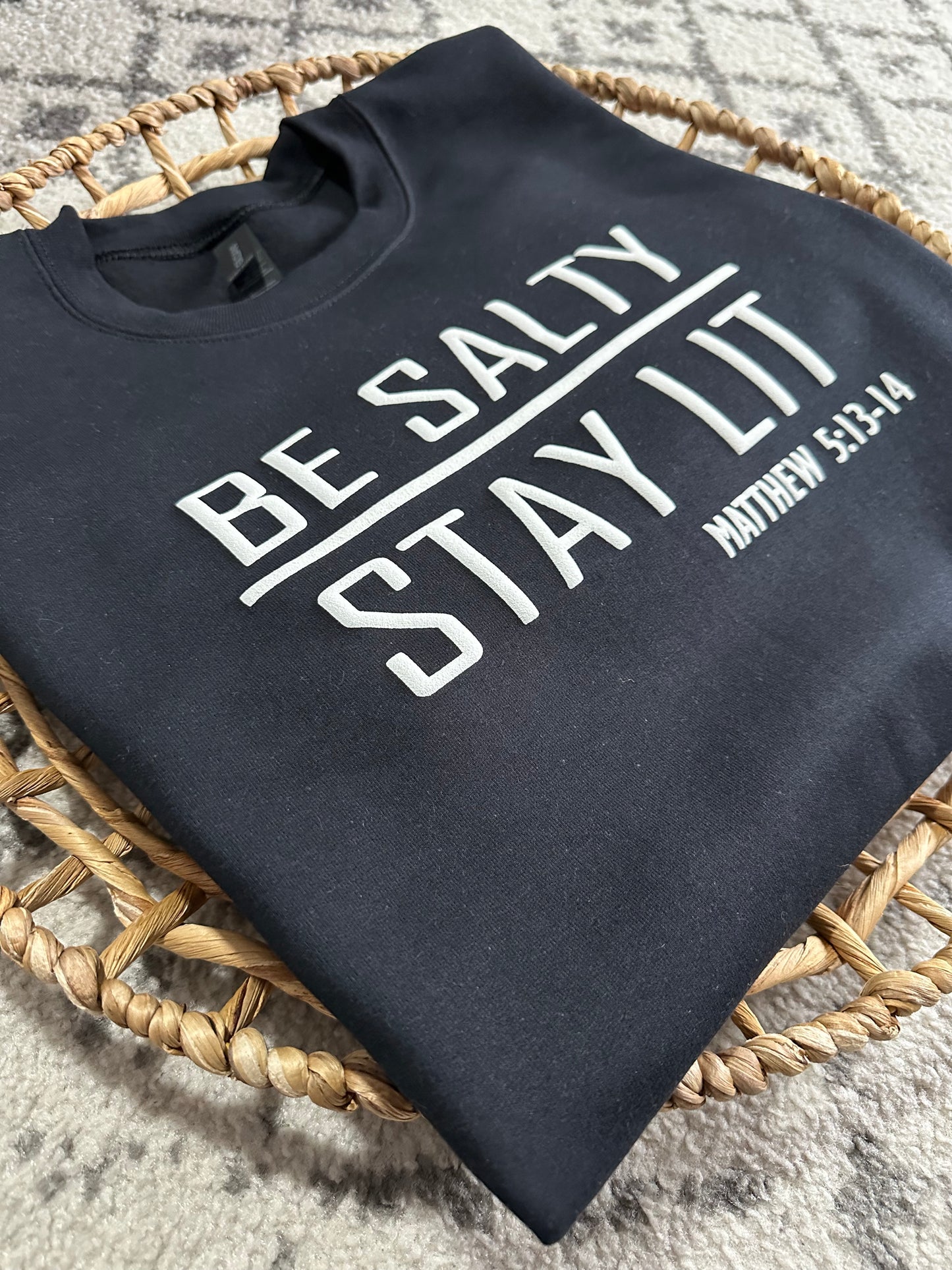 Be Salty, Stay Lit Sweatshirt