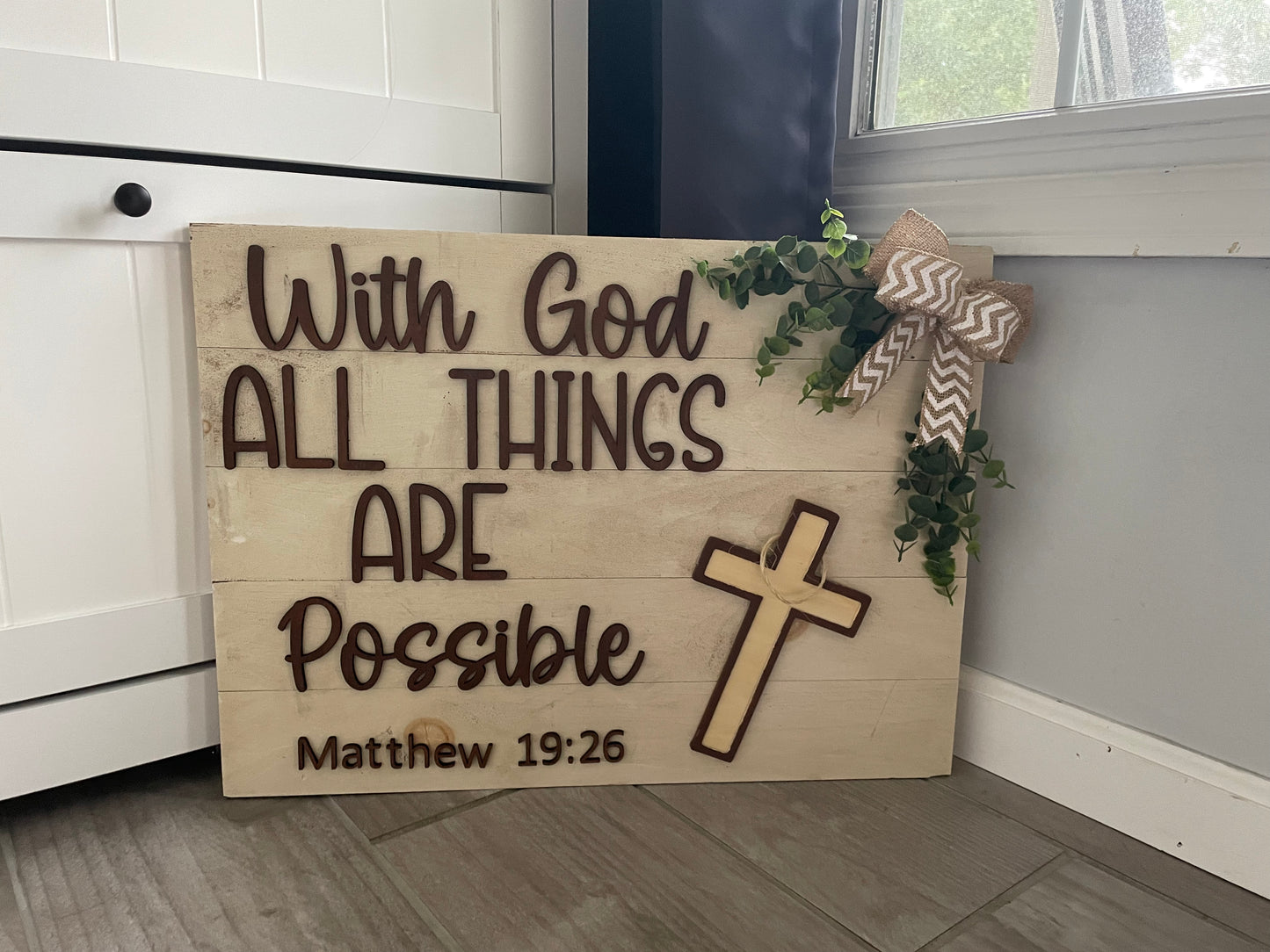 “God is Good” Decor