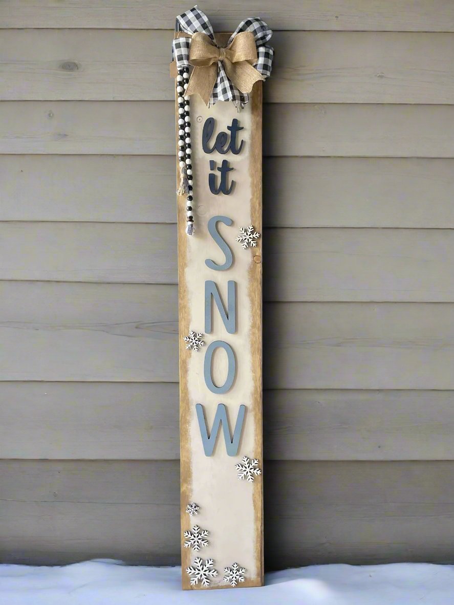 Let It Snow Porch Sign