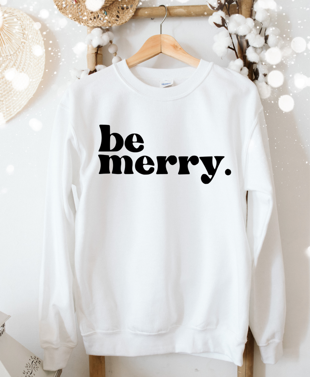 Be Merry. Sweatshirt